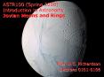 ASTR100 (Spring 2008) Introduction to Astronomy Jovian Moons and Rings PowerPoint PPT Presentation