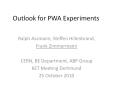 Outlook for PWA Experiments PowerPoint PPT Presentation