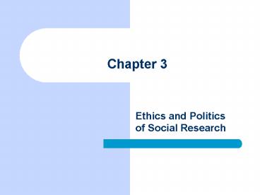 Ethics and Politics of Social Research