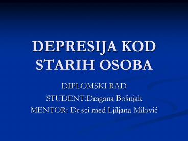DEPRESIJA KOD STARIH OSOBA