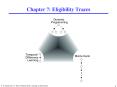 Chapter 7: Eligibility Traces PowerPoint PPT Presentation