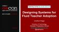 Designing Systems for Fluid Teacher Adoption PowerPoint PPT Presentation
