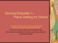 Dinning Etiquette I PowerPoint PPT Presentation