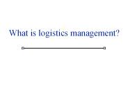 The Role of Logistics in the Economy and Organization