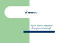 Warm-up PowerPoint PPT Presentation