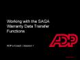 Working with the SAGA Warranty Data Transfer Functions PowerPoint PPT Presentation