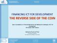 FINANCING ICT FOR DEVELOPMENT THE REVERSE SIDE OF THE COIN  Open Consultations on Financial Mechanisms for Meeting the Challenges of ICT for Development, 8-9 October 2009, Geneva PowerPoint PPT Presentation