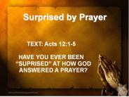 Surprised by Prayer