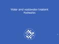Water amd wastewater treatemt Hydraulics PowerPoint PPT Presentation