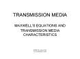 TRANSMISSION MEDIA PowerPoint PPT Presentation