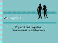Physical and cognitive development in adolescence PowerPoint PPT Presentation