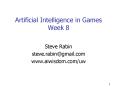 Artificial Intelligence in Games Week 8 PowerPoint PPT Presentation