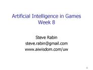 Artificial Intelligence in Games Week 8