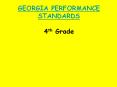 GEORGIA PERFORMANCE STANDARDS 4th Grade PowerPoint PPT Presentation