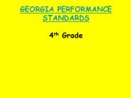 GEORGIA PERFORMANCE STANDARDS 4th Grade