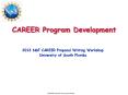 CAREER Program Development PowerPoint PPT Presentation