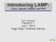 Introducing LAMP: Linux, Apache, MySQL and PHP PowerPoint PPT Presentation