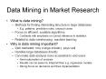 Data Mining in Market Research PowerPoint PPT Presentation