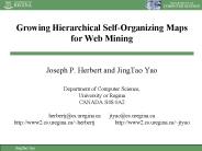 Growing Hierarchical Self-Organizing Maps for Web Mining