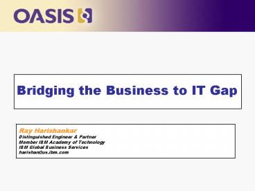 Bridging the Business to IT Gap