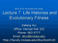 BIOL 4120: Principles of Ecology Lecture 7: Life Histories and Evolutionary Fitness PowerPoint PPT Presentation