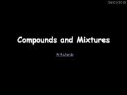Compounds and Mixtures