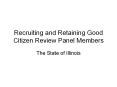 Recruiting and Retaining Good Citizen Review Panel Members PowerPoint PPT Presentation