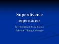 Superdiverse repertoires PowerPoint PPT Presentation