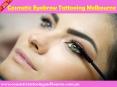 Cosmetic Eyebrow Tattooing Melbourne PowerPoint PPT Presentation