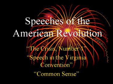 Speeches of the American Revolution