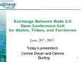 Exchange Network Node 2.0 Open Conference Call for States, Tribes, and Territories PowerPoint PPT Presentation