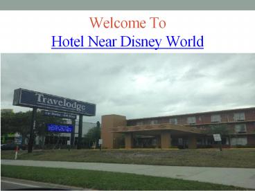 Hotel Near Disney World (1)