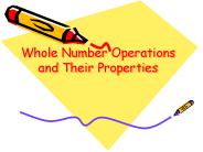 Whole Number Operations and Their Properties