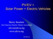 PV/EV = Solar Power   Electric Vehicles