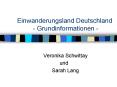 Einwanderungsland Deutschland - Grundinformationen - PowerPoint PPT Presentation