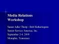 Media Relations Workshop PowerPoint PPT Presentation