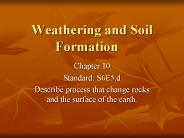Weathering and Soil Formation