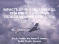 IMPACTS OF THE DECEMBER 22, 2004 WINTER STORM ON FEDEX PowerPoint PPT Presentation