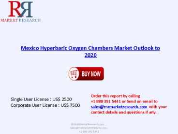 Mexico Hyperbaric Oxygen Chambers Market to 2020