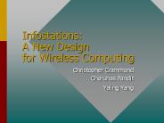 Infostations: A New Design for Wireless Computing