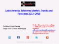 Overview of 2018 Latin America Telecoms Industry Report PowerPoint PPT Presentation