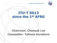 ITU-T SG13 since the 1st AFRG