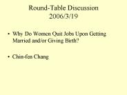 Round-Table Discussion 2006/3/19