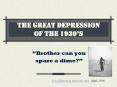 THE GREAT DEPRESSION OF THE 1930 PowerPoint PPT Presentation