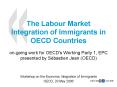 The Labour Market Integration of Immigrants in OECD Countries PowerPoint PPT Presentation