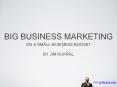 BIG BUSINESS MARKETING PowerPoint PPT Presentation