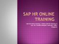 SAP HR online training | Online SAP HR Training in usa, uk, Canada, Malaysia, Australia, India, Singapore (1) PowerPoint PPT Presentation
