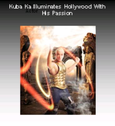 Kuba Ka Illuminates Hollywood With His Passion