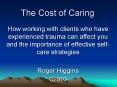 The Cost of Caring PowerPoint PPT Presentation