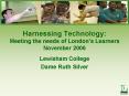 Harnessing Technology: Meeting the needs of London PowerPoint PPT Presentation